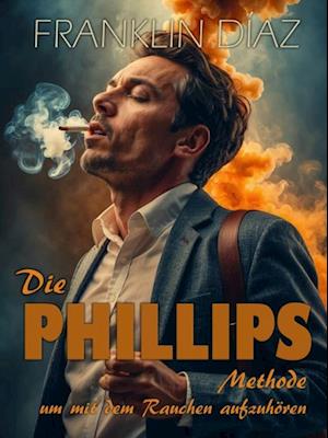 Die Phillips: Methode, um mit dem Rauchen aufzuhoren