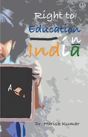 Right to Education in India