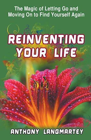 Reinventing Your Life