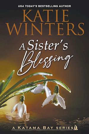 A Sister's Blessing