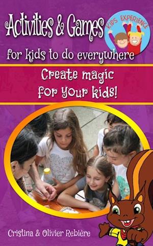 Activities & Games for Kids to do Everywhere