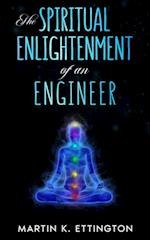 Spiritual Enlightenment of an Engineer