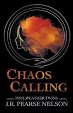 Chaos Calling 