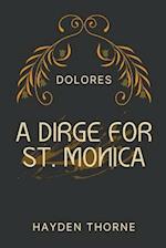 A Dirge for St. Monica 
