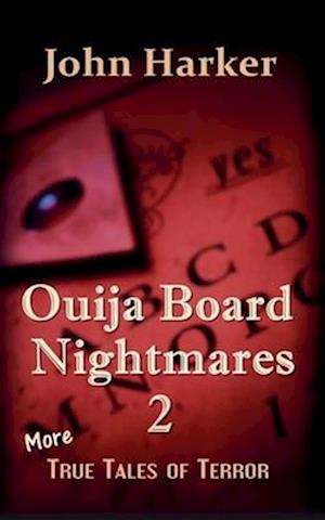 Ouija Board Nightmares 2