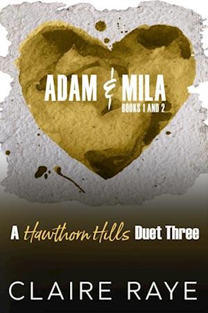 Adam and Mila (Tempt Me & Trust Me)