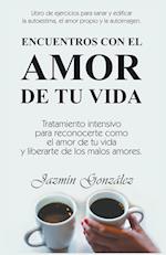 Encuentros con el amor de tu vida