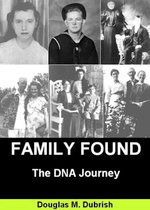 Family Found: The Dna Journey