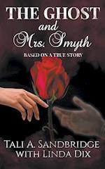 The Ghost & Mrs Smyth 