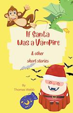 If Santa Was a Vampire 