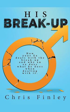 His Break Up