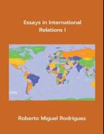 Essays in International Relations I