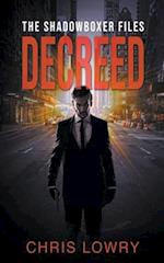 Decreed - an action thriller 