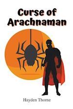 Curse of Arachnaman 