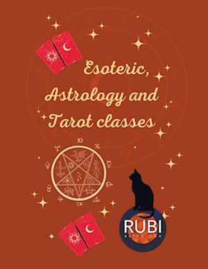 Esoteric, Astrology and  Tarot classes