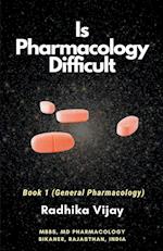 Is Pharmacology Difficult 