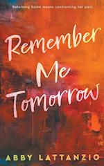 Remember Me Tomorrow 