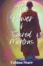 The Power of Sacred Mantras 