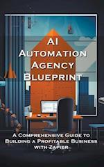 AI Automation Agency Blueprint