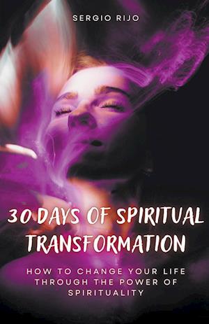 30 Days of Spiritual Transformation