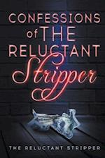 Confessions of the Reluctant Stripper 