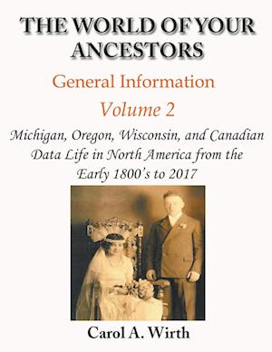 The World of Your Ancestors - General Information - Volume 2