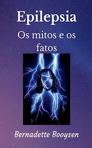 Os Mitos e os Fatos