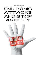 End Panic Attacks  And Stop Anxiety