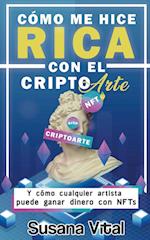 Cómo me Hice Rica con el Criptoarte