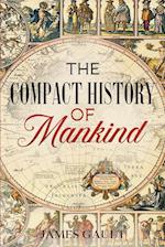 The Compact History of Mankind 