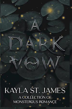 A Dark Vow