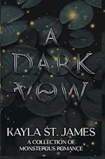 A Dark Vow