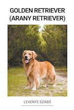 Golden Retriever (Arany Retriever)