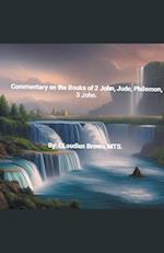 Commentary on the Books of 2 John, Jude, Philemon, 3 John 