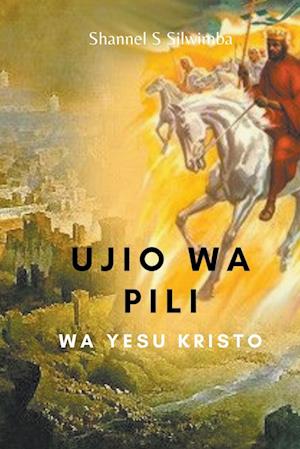 Ujio wa Pili wa Yesu Kristo