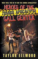 Heroes of the Zombie Apocalypse Call Center