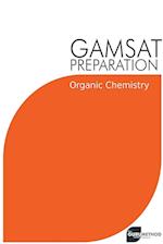 GAMSAT Preparation Organic Chemistry