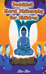 Buddhist Moral Philosophy for Children 