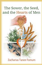 The Sower, The Seed and The Hearts of Men 