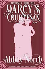 Adversity (Darcy's Courtesan, Part One) 