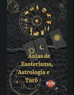 Aulas de Esoterismo, Astrologia e Tarô