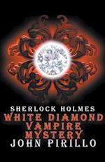Sherlock Holmes, White Diamond Mystery 