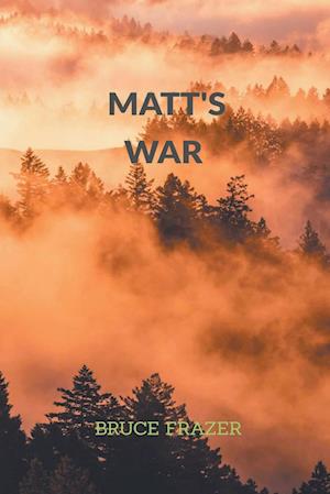 Matt's War