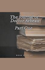 The Journal of Doctor Arbeau Part One 