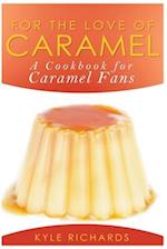 For the Love of Caramel 