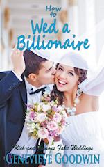 How to Wed a Billionaire 