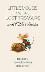 Little Mouse and the Lost Treasure and Other Stories