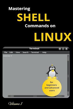 Mastering Shell Commands On Linux