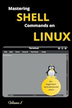 Mastering Shell Commands On Linux
