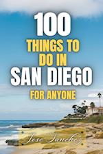 100 things to do in San Diego For Anyone 